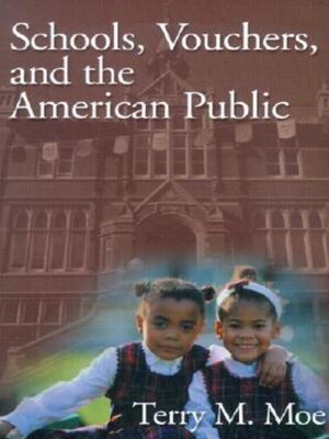 cover image of Schools, Vouchers, and the American Public